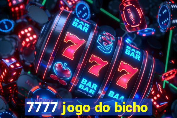 7777 jogo do bicho