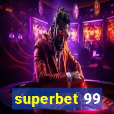 superbet 99