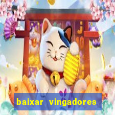 baixar vingadores guerra infinita google drive