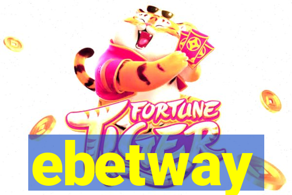 ebetway