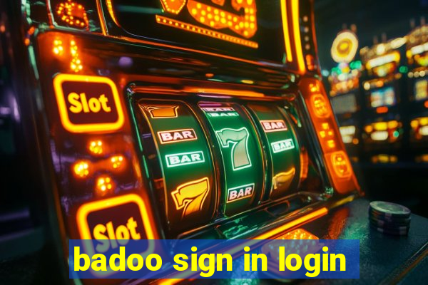 badoo sign in login