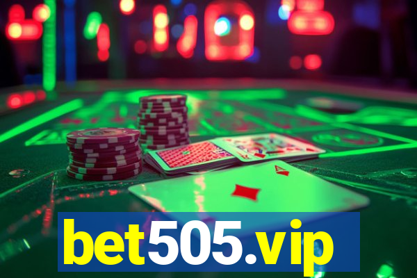 bet505.vip