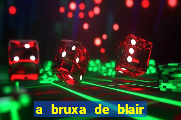 a bruxa de blair filme completo dublado