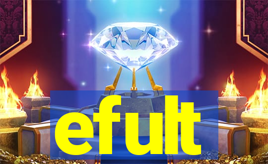 efult