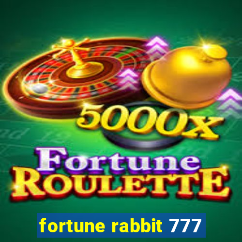 fortune rabbit 777