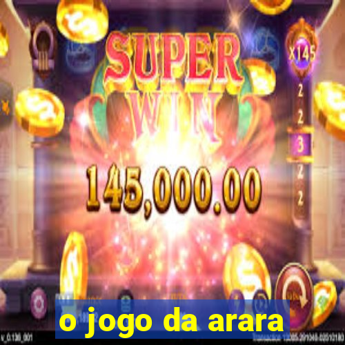 o jogo da arara