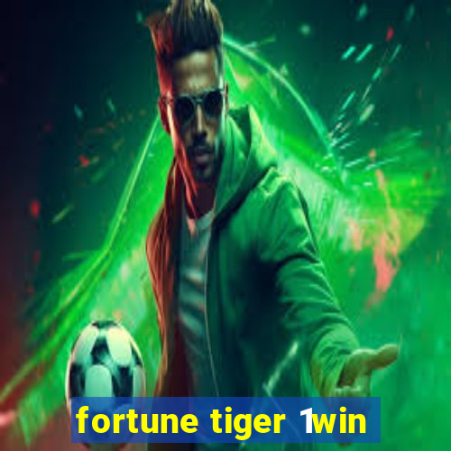 fortune tiger 1win