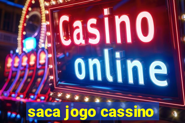 saca jogo cassino