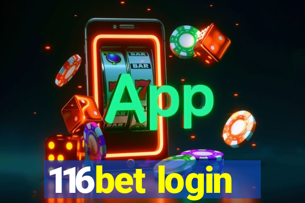 116bet login