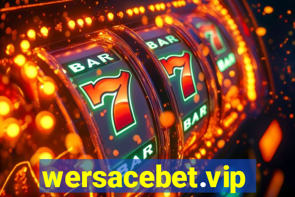 wersacebet.vip