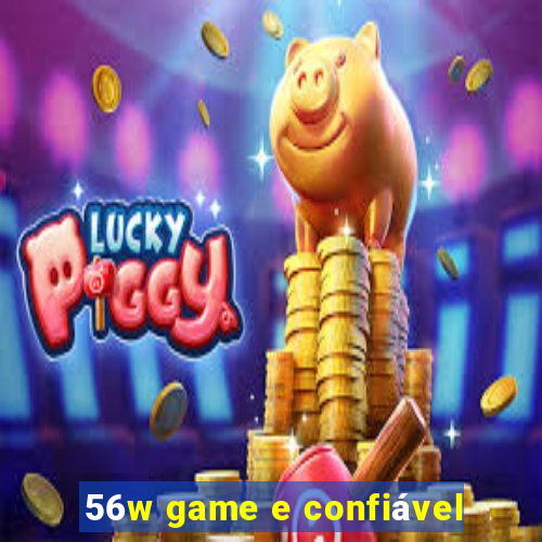 56w game e confiável