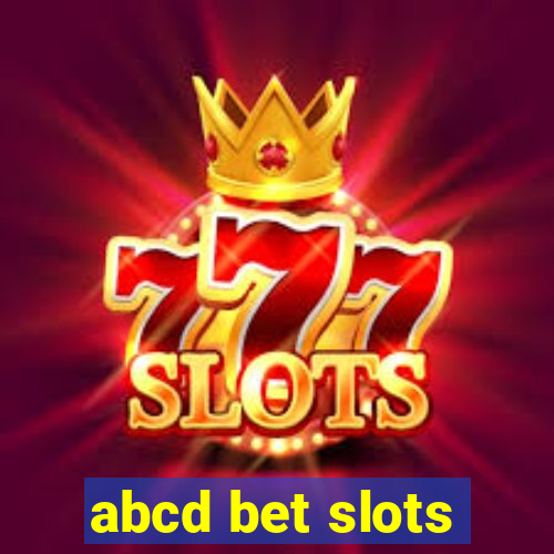 abcd bet slots