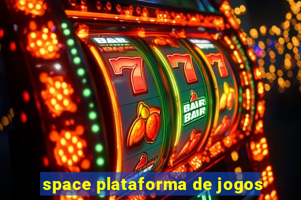 space plataforma de jogos