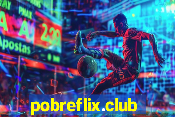 pobreflix.club