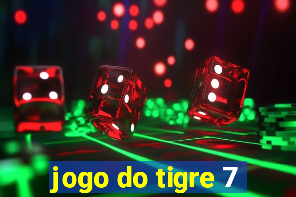 jogo do tigre 7