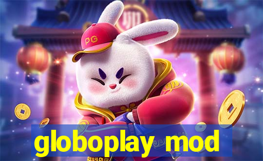 globoplay mod