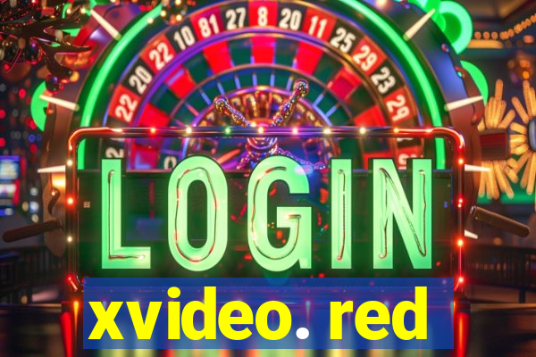 xvideo. red