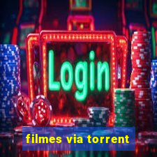 filmes via torrent