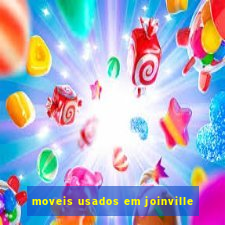 moveis usados em joinville