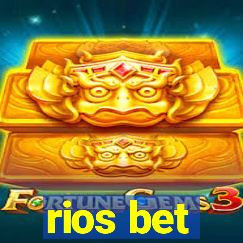 rios bet