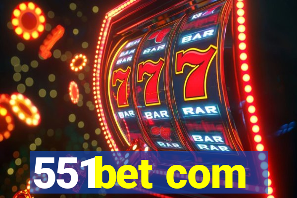 551bet com