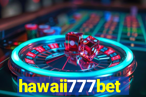 hawaii777bet