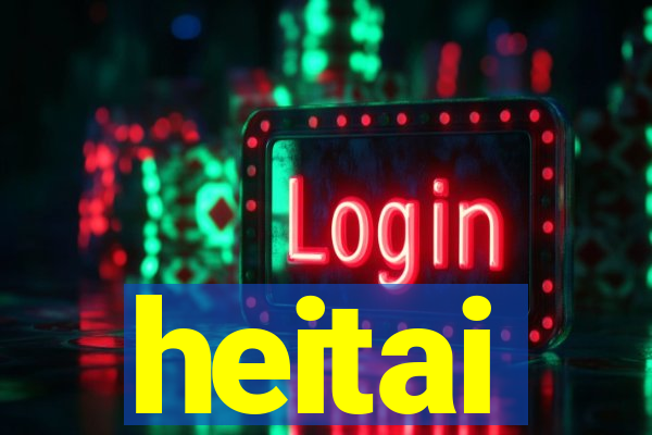 heitai