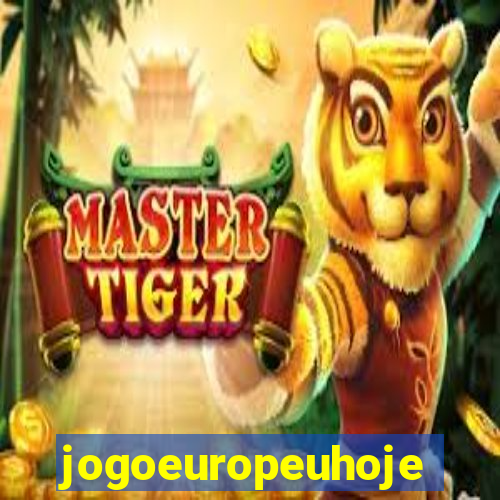 jogoeuropeuhoje