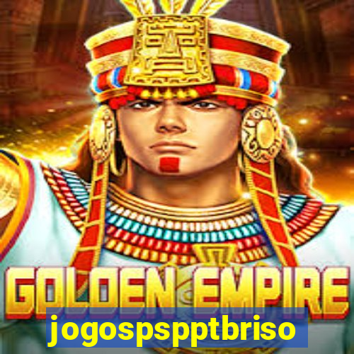 jogospspptbriso