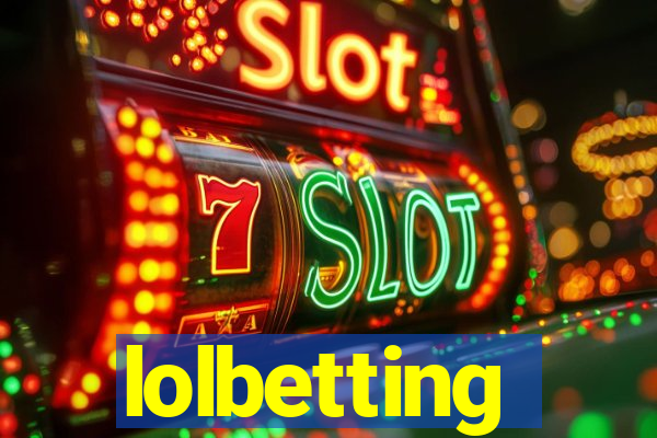 lolbetting