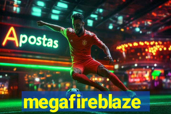 megafireblaze