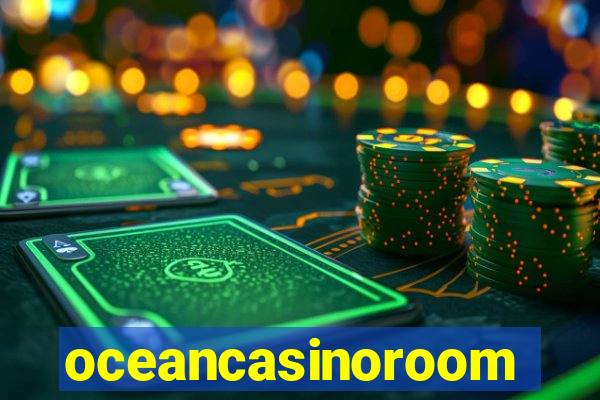 oceancasinoroom