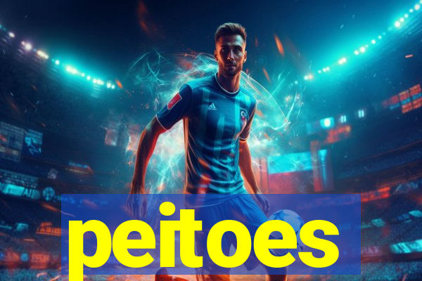 peitoes