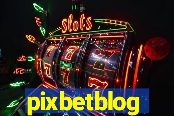 pixbetblog