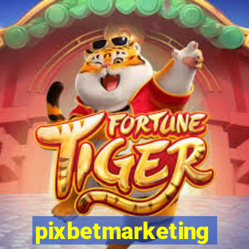 pixbetmarketing