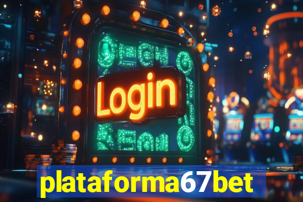 plataforma67bet.com