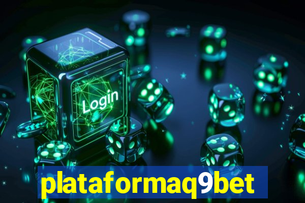 plataformaq9bet