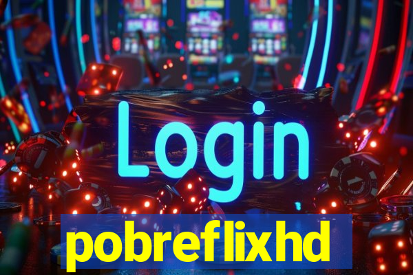 pobreflixhd