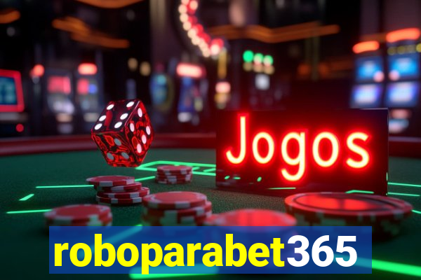 roboparabet365