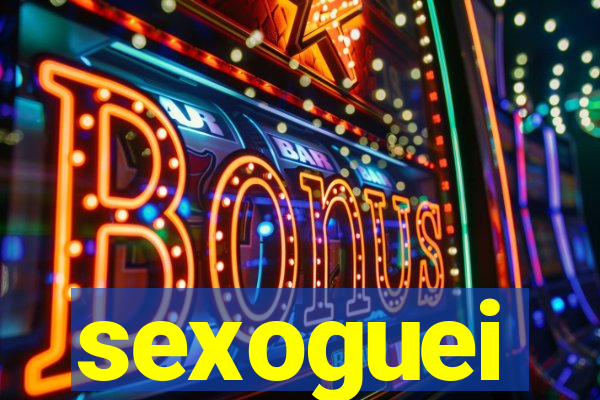 sexoguei