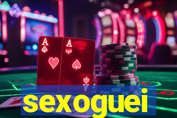 sexoguei