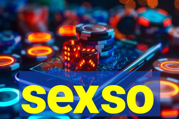 sexso