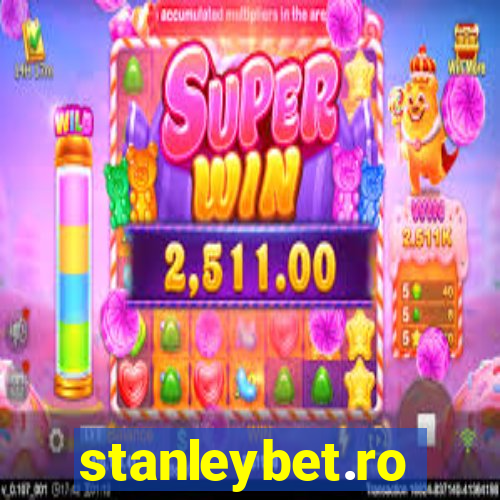 stanleybet.ro