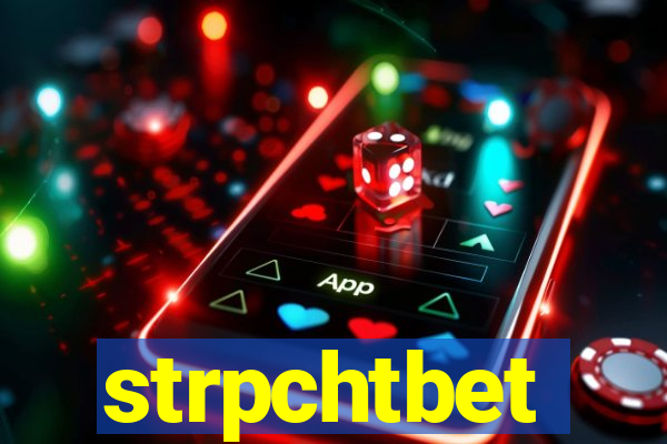 strpchtbet