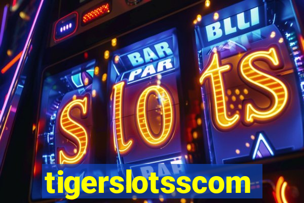 tigerslotsscom