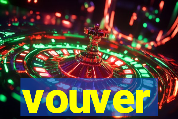 vouver