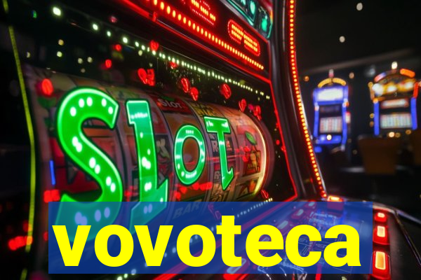 vovoteca