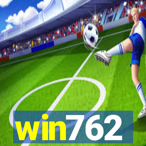 win762