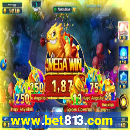 www.bet813.com