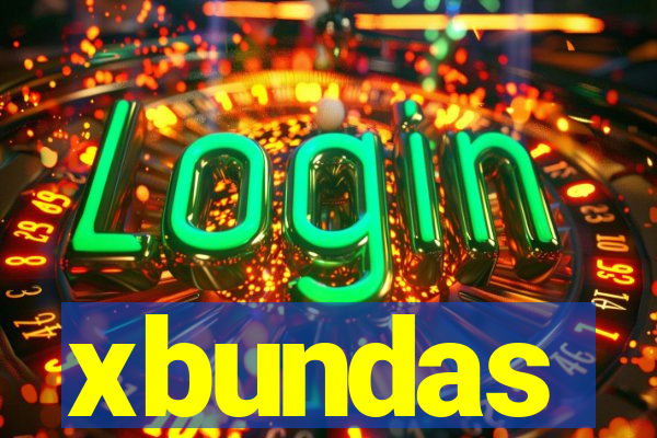 xbundas